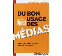 Du bon usage des médias