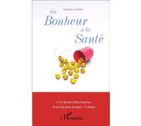 Du bonheur à la santé - Emilio La Rosa - L'harmattan - broché - Etude