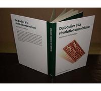 Du bouclier à la révolution numérique. Algorithmes et informatique.