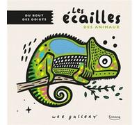 Du bout des doigts - Les écailles des animaux Surya Sajnani (Illustration), Wee Gallery (Auteur)
