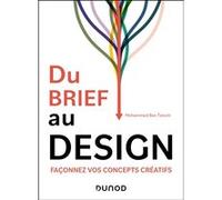 Du brief au design Mohammed Ben Totoch (Auteur)
