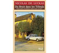 Du bruit dans les tilleuls: Souvenirs d’enfance entre terre et mer