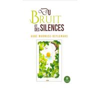 Du bruit et des silences - Aude Marmuse-Beylemans - Le Lys Bleu - broché - Poésie