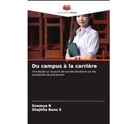 Du campus à la carrière: Une étude sur le point de vue des étudiants sur les possibilités de placement