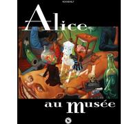 DU CANARD Alice au musée