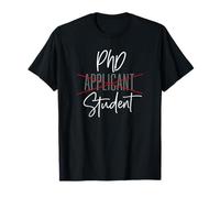 Du candidat au doctorat à l'acceptation des études supérieures T-Shirt