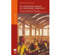Du capitalisme familial au capitalisme financier ? Le cas de l'industrie suisse des machines, de l'électrotechnique et de la métallurgie au XXe siècle - Stéphanie Ginalski - Alphil - broché - Etude