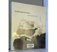 Du chaos dans le pinceau : Victor Hugo, dessins - Exposition, Paris, maison de Victor Hugo, 12 octobre 2000 - 7 janvier 2001