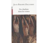 Du charbon dans les veines