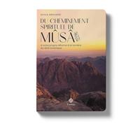 DU CHEMINEMENT SPIRITUEL DE MUSA