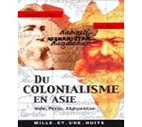 Du colonialisme en Asie : Inde, Perse, Afghanistan