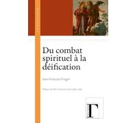 Du combat spirituel à la déification