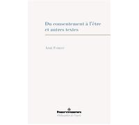 Du consentement à l'être Et autres textes - Aimé Forest - Hermann - broché - Essai