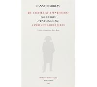 Du consulat à Waterloo. Souvenirs d'une anglaise à Paris et à Bruxelles
