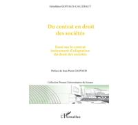 Géraldine Goffaux-Callebaut – Du contrat en droit des sociétés – Essai – Broché