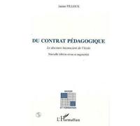 Du contrat pédagogique: Le discours inconscient de l'école