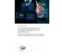 Du contrôle de gestion au pilotage intelligent de la performance