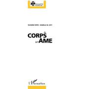 Du corps à l'âme - S. Kepes - L'harmattan - broché - Livre