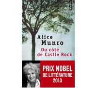 Du côté de Castle Rock - Alice Munro - Points - Poche - Roman