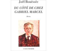 Du Côté De Chez Gabriel Marcel
