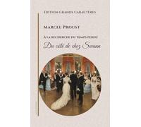 Du côté de chez Swann: À la recherche du temps perdu