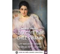 Du cote de chez swann Un amour de swann - noms de pays : le nom - Marcel Proust - Voir De Pres - broché - Roman