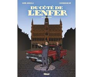 Du Côté de l'Enfer - Tome 02 Noël Simsolo (Auteur), Dominique Hé (Dessinateur)