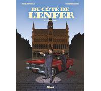 Du Côté de l'Enfer - Tome 02 - Noël Simsolo - Glénat - cartonné - Bande dessinée