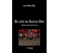 Du Côté De Sketch One - Textes À Dire Et/Ou À Lire