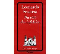 Du côté des infidèles - Leonardo Sciascia - Grasset - broché - Roman