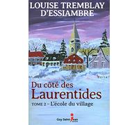 Du côté des Laurentides V 02 L'école du village