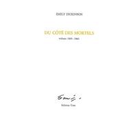 Du côté des mortels: Poèmes 1860-1861