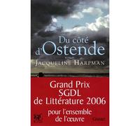 Du côté d'Ostende - Jacqueline Harpman - Grasset - broché - Roman