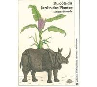 Du côté du Jardin des Plantes - Jacques Damade - La Bibliotheque - broché - Essai