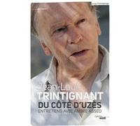 Du côté d'Uzès Jean-Louis Trintignant (Auteur)