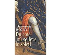 Du côté où se lève le soleil - Anne-Sophie Jacouty - Points - Poche - Roman