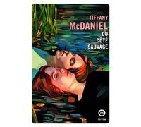 Du côté sauvage - Tiffany McDaniel - Gallmeister - Poche - Roman