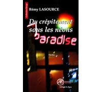 Du Crepitement Sous les Neons