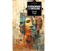 Du déracinement à l'irrésilience: Au nom de Manè