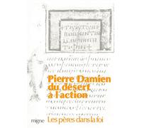 Du désert à l'action - Pierre Damien - Migne Jacques Paul - broché - Livre