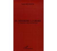 Du désordre à l'ordre