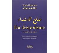 Du despotisme et autres textes