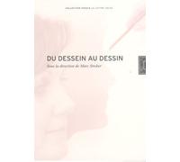 Du Dessein Au Dessin