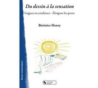 Du dessin à la sensation Bérénice Henry (Auteur)