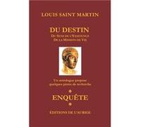 Du destin Du Sens de lExistence De la Mission de Vie - Louis Saint Martin - Amazon Digital Services LLC KDP - Livre en Anglais Louis Saint MartinLouis Saint Martin (Auteur)