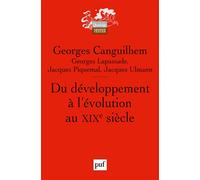 Du développement à l'évolution au XIXe siècle - Jacques Ulmann - Puf - broché - Essai