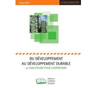 Du Développement Au Développement Durable - 50 Indicateurs Pour Comprendre