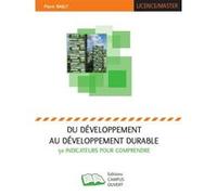 Du développement au développement durable Pierre Bailly (Auteur)