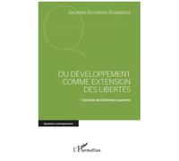 Jacques Koyanyo Kongatua – Du développement comme extension des libertés – Broché