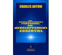 Du développement personnel au développement essentiel